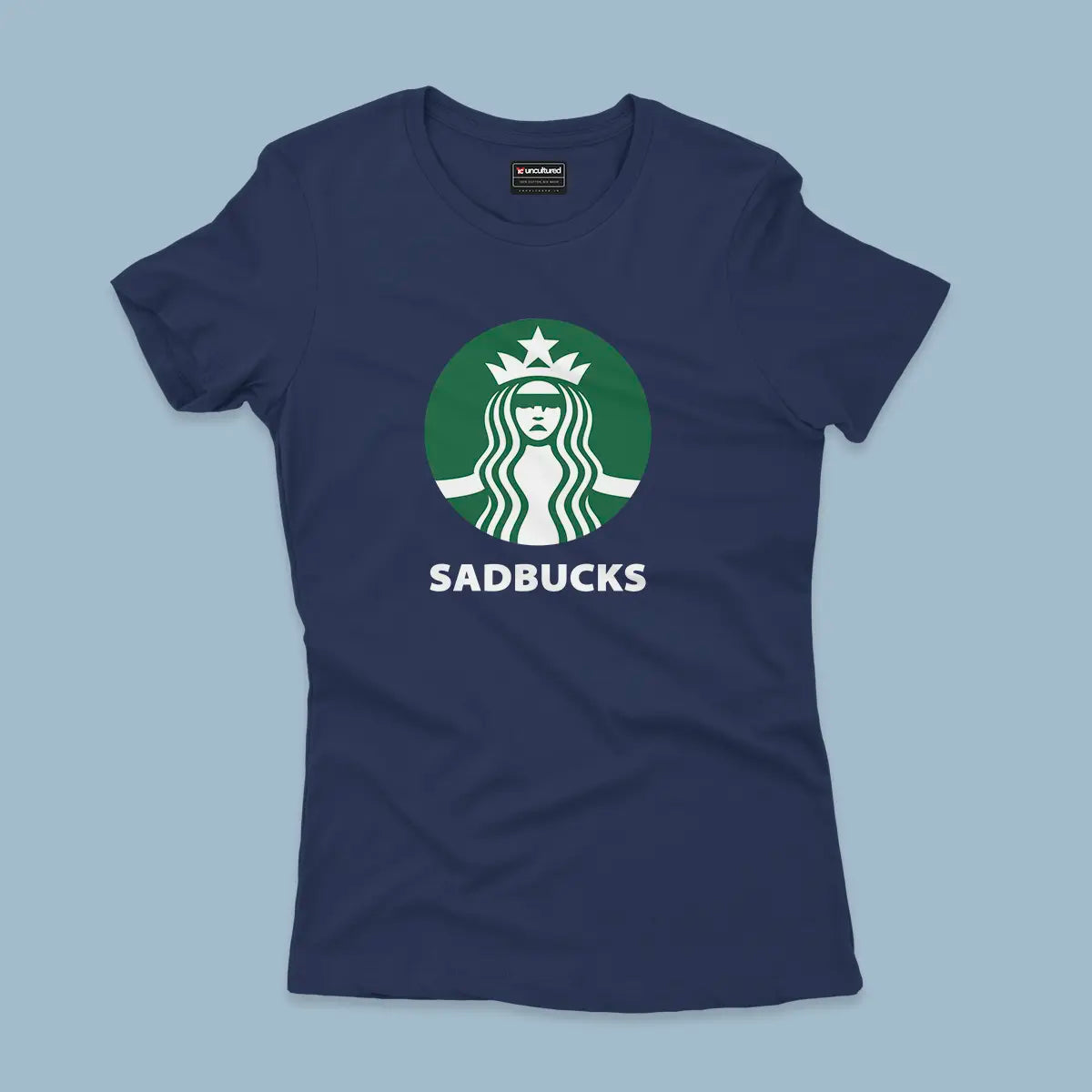 Sadbucks - Regular - Women