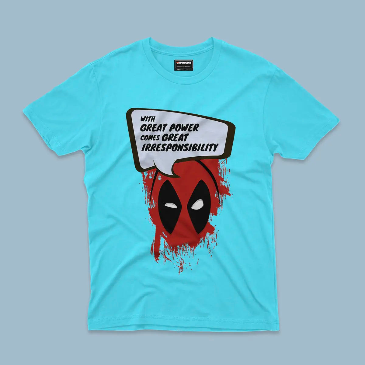 With great power comes great irresponsibility - Unisex - Print Size A3